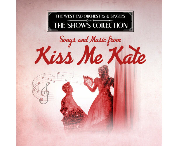 West End Orchestra & Singers - Performing Songs and Music from Kiss Me Kate  [COMPACT DISCS] USA import