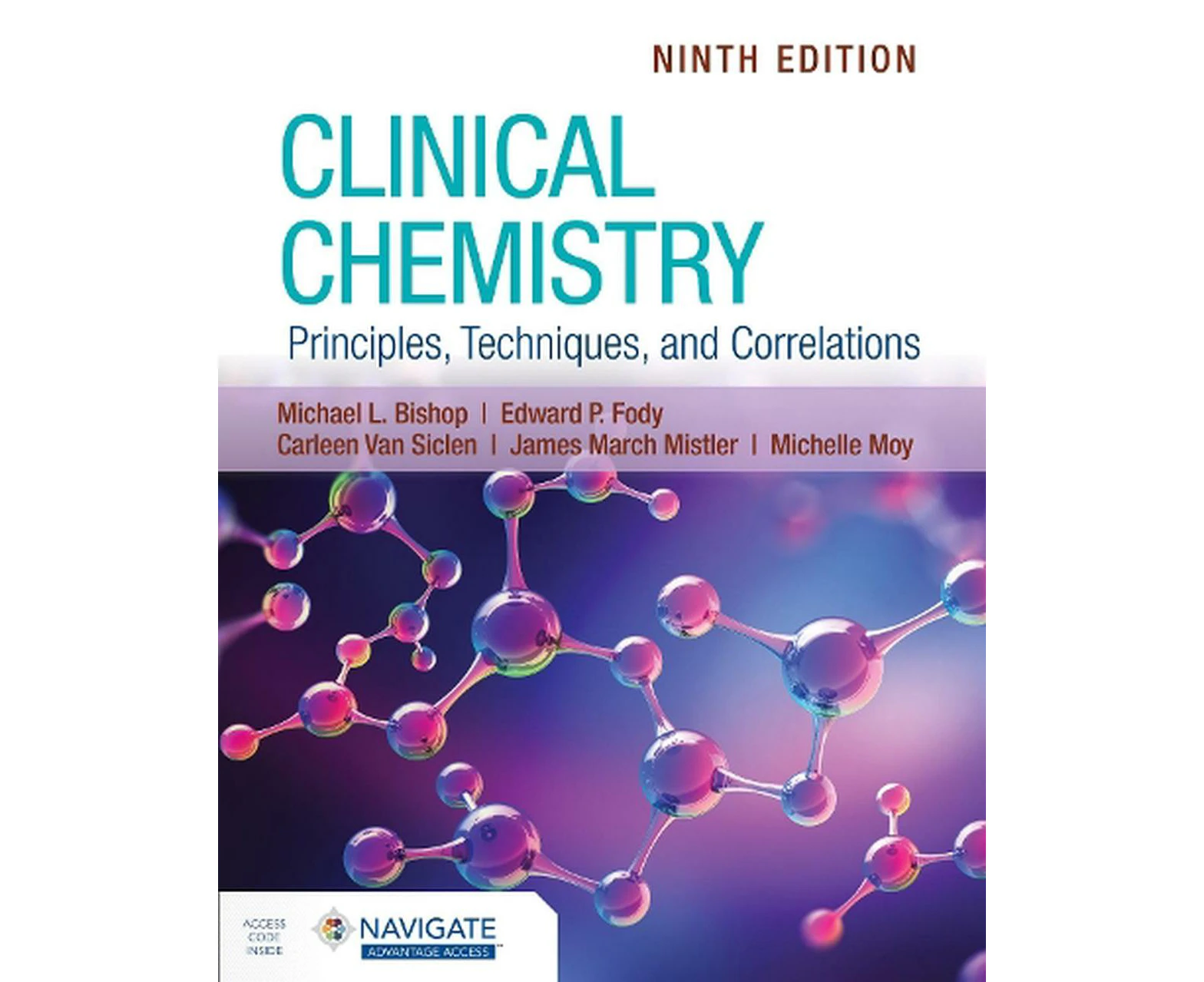 Clinical Chemistry: Principles, Techniques, and Correlations with Navigate Advantage Access