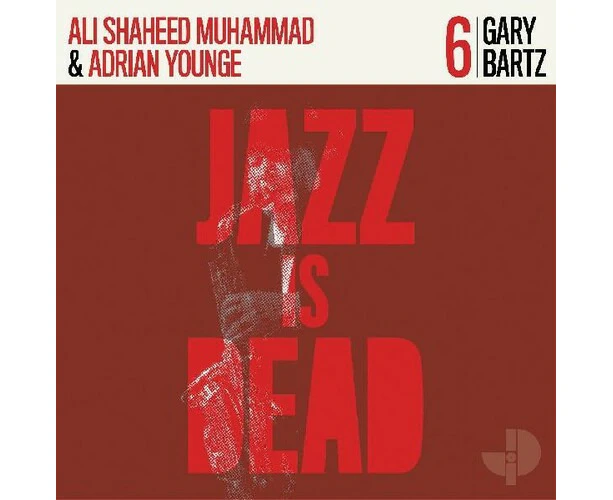 Ali Shaheed Muhammad & Adrian Younge - Gary Bartz Jid006  [VINYL LP] USA import