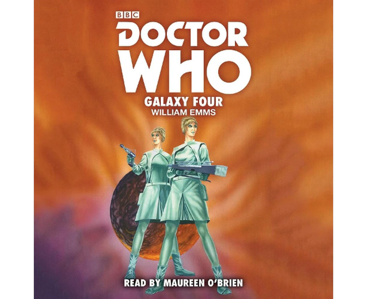 Doctor Who: Galaxy Four