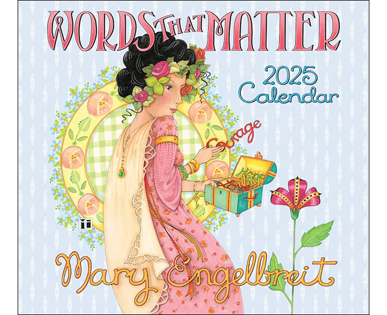 2025 Calendar Mary Engelbreit's Words That Matter Deluxe Wall Andrews McMeel AM88886