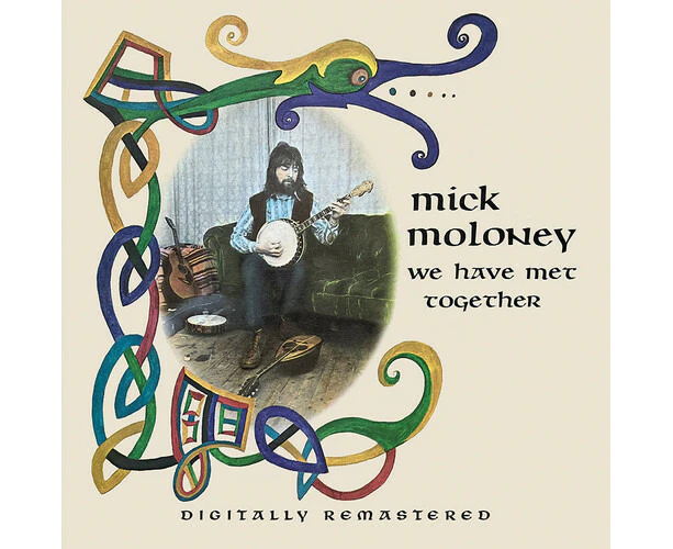 Mick Moloney - We Have Met Together  [COMPACT DISCS] USA import