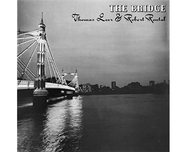 Thomas Leer & Robert Rental - The Bridge  [VINYL LP] USA import