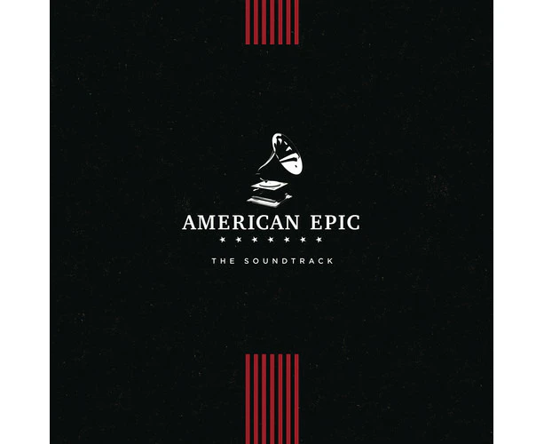 Various Artists - American Epic: The Soundtrack (Various Artists)                         [VINYL LP] USA import