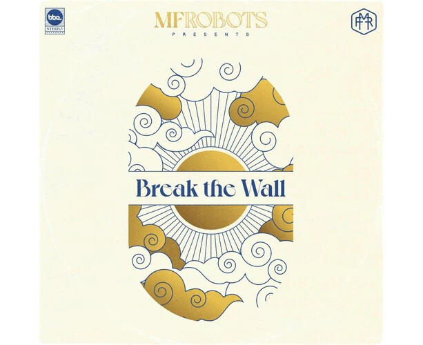 MF Robots - Break The Wall  [VINYL LP] USA import