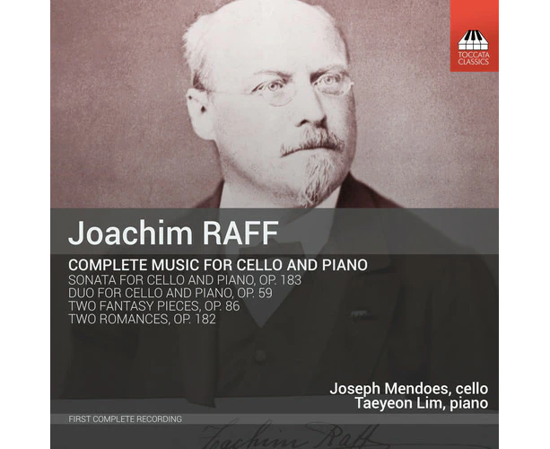 Raff / Mendoes / Lim - Joachim Raff: Complete Music for Cello & Piano  [COMPACT DISCS] USA import