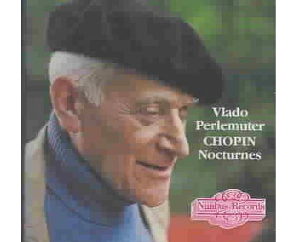 Vlado Perlemuter - 12 Nocturnes from Op 9, 15, 27, 48, 55, 62  [COMPACT DISCS] USA import