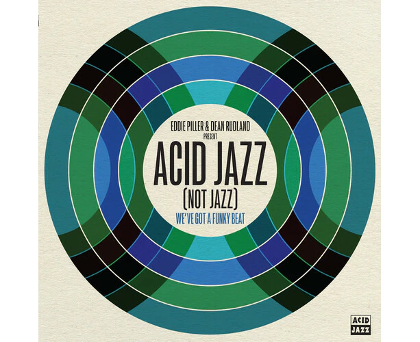 Various - Eddie Piller & Dean Rudland present: Acid Jazz (Not Jazz): We've Got A  [VINYL LP] USA import