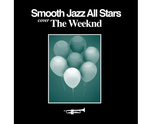 The Smooth Jazz All Stars - Smooth Jazz Tribute to The Weeknd  [COMPACT DISCS] USA import