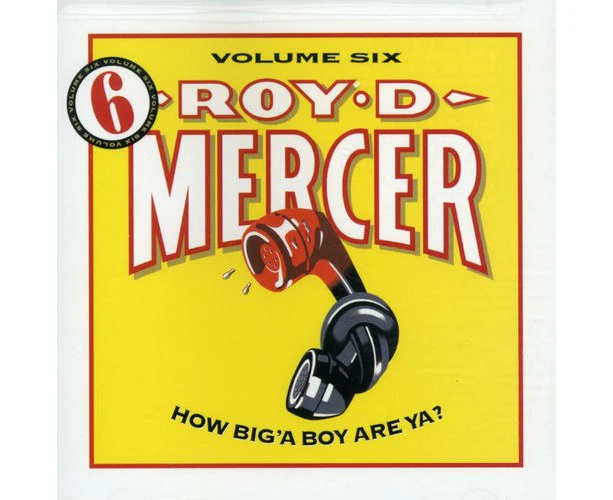 Roy D. Mercer - How Big'a Boy Are Ya 6  [COMPACT DISCS] USA import