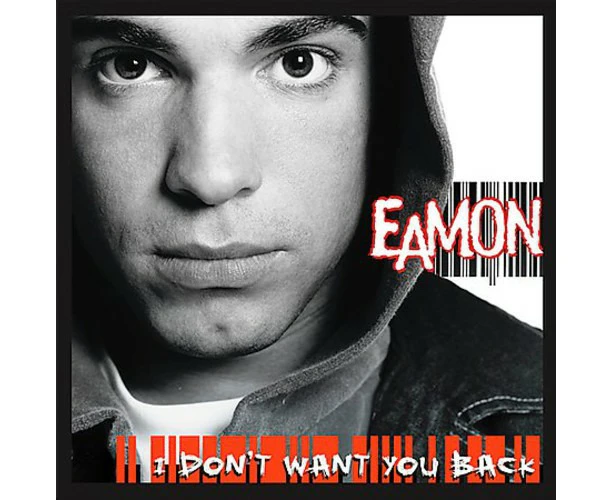 Eamon - I Don't Want You Back  [COMPACT DISCS] Clean USA import