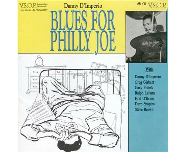 Danny D'Imperio - Blues for Philly Joe  [COMPACT DISCS] USA import