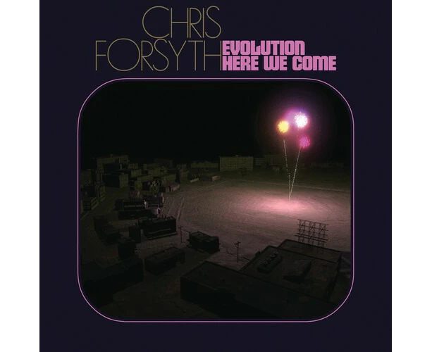 Chris Forsyth - Evolution Here We Come  [COMPACT DISCS] USA import