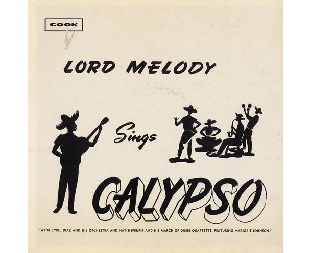 Lord Melody - Lord Melody Sings Calypso  [COMPACT DISCS] USA import