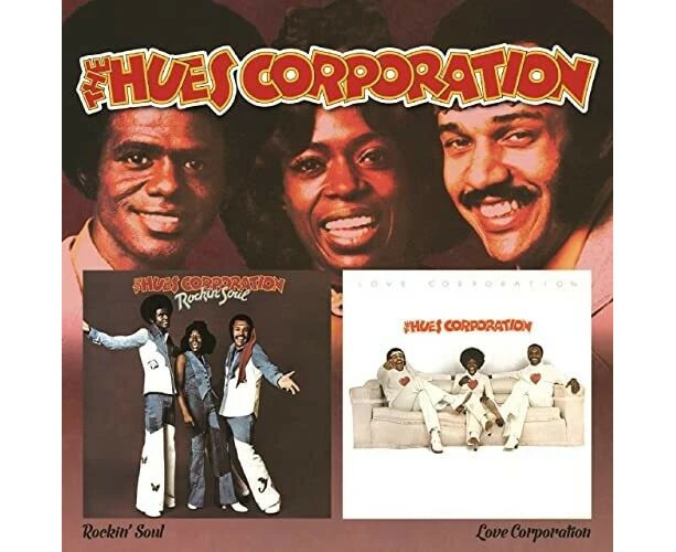 Hues Corporation - Rockin Soul / Love Corporation  [COMPACT DISCS] USA import