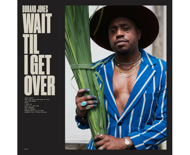 Durand Jones - Wait Til I Get Over  [VINYL LP] USA import