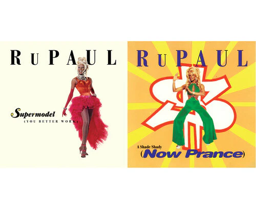 RuPaul - Supermodel (You Better Work) / A Shade Shady (Now Prance)  [7-INCH SINGLE] USA import