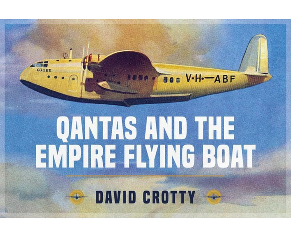 Qantas and the Empire Flying Boat