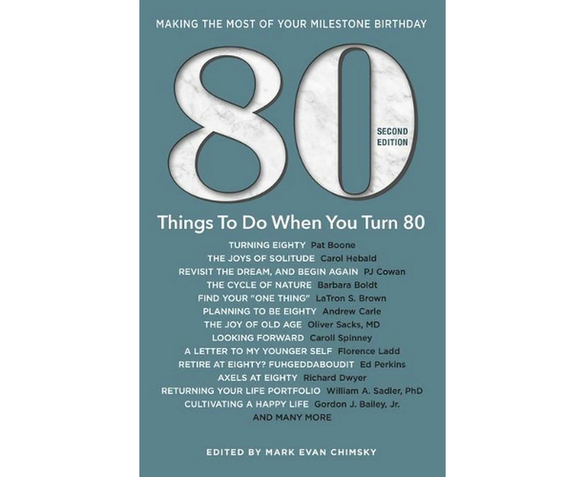 80 Things to Do When You Turn 80 - Second Edition