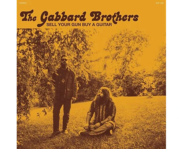 Gabbard Brothers - Sell Your Gun Buy A Guitar  [7-INCH SINGLE] USA import