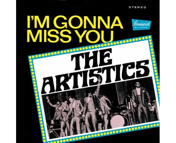 The Artistics - I'M Gonna Miss You  [VINYL LP] USA import