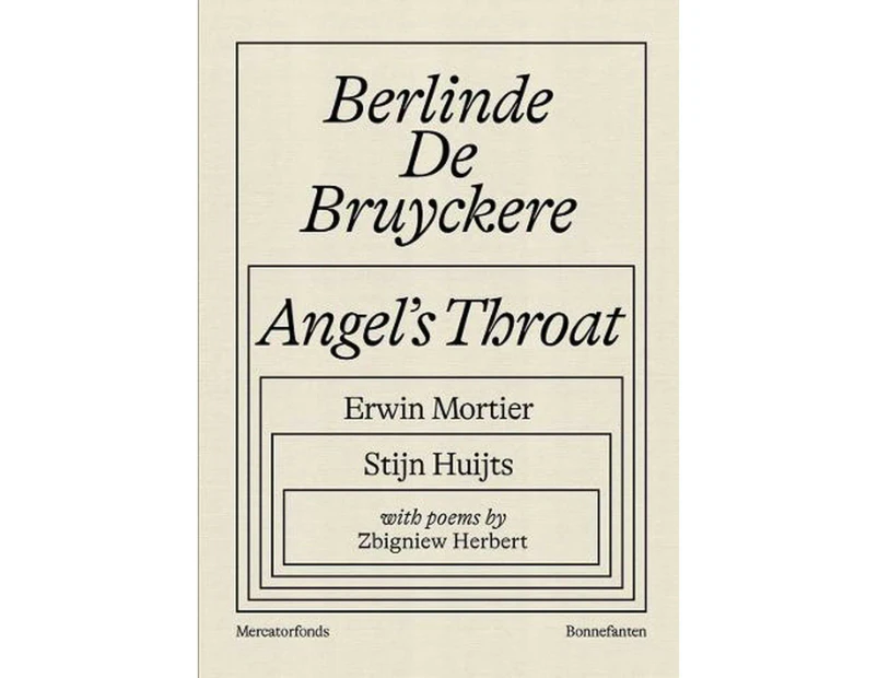 Berlinde De Bruyckere: Angels Throat