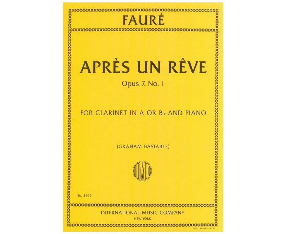 Faure - Apres Un Reve Op 7 No 1 Clarinet/Piano (Softcover Book)