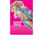 Cover Girls, Vol. 1