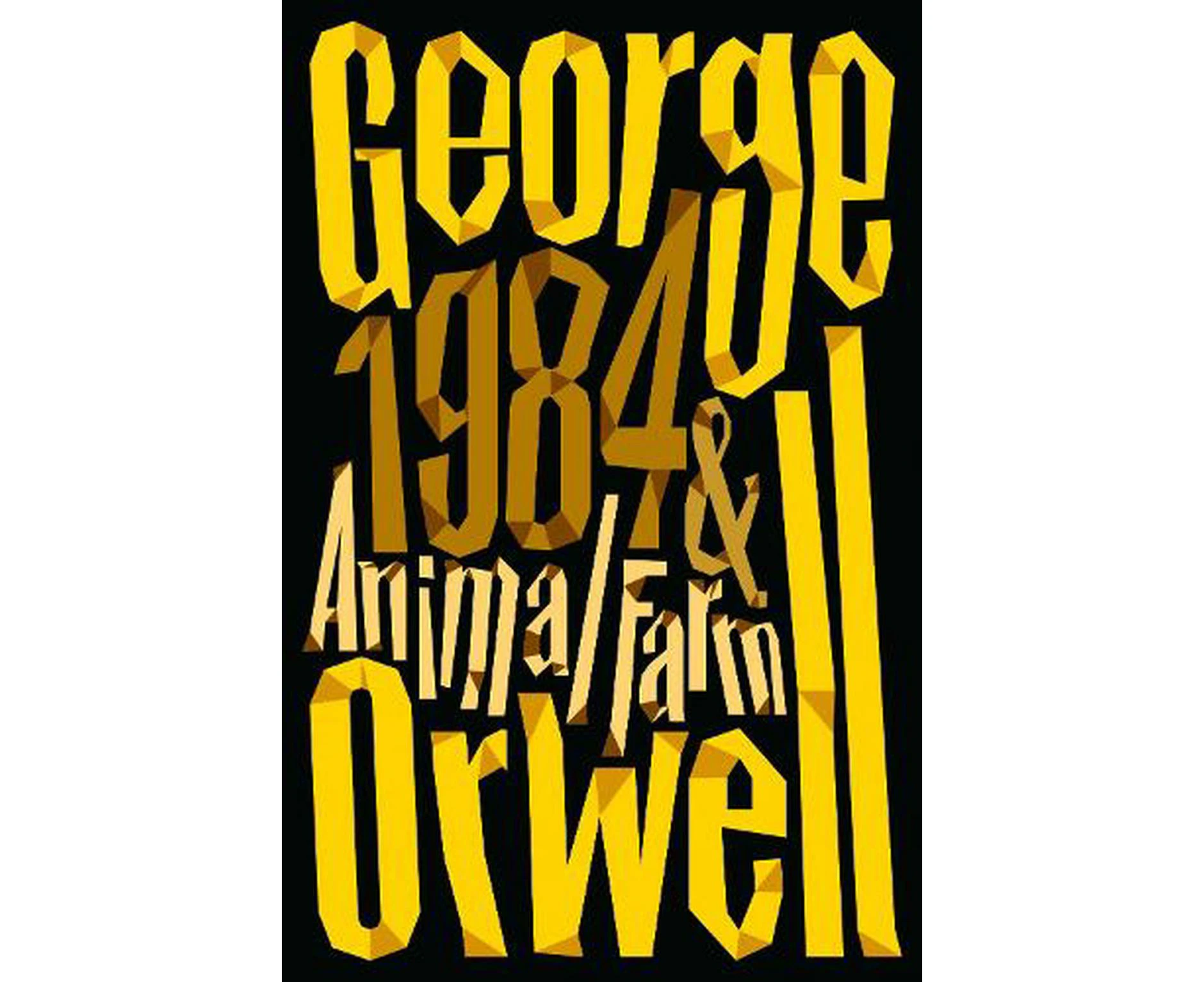 Animal Farm and 1984 Nineteen Eighty-Four