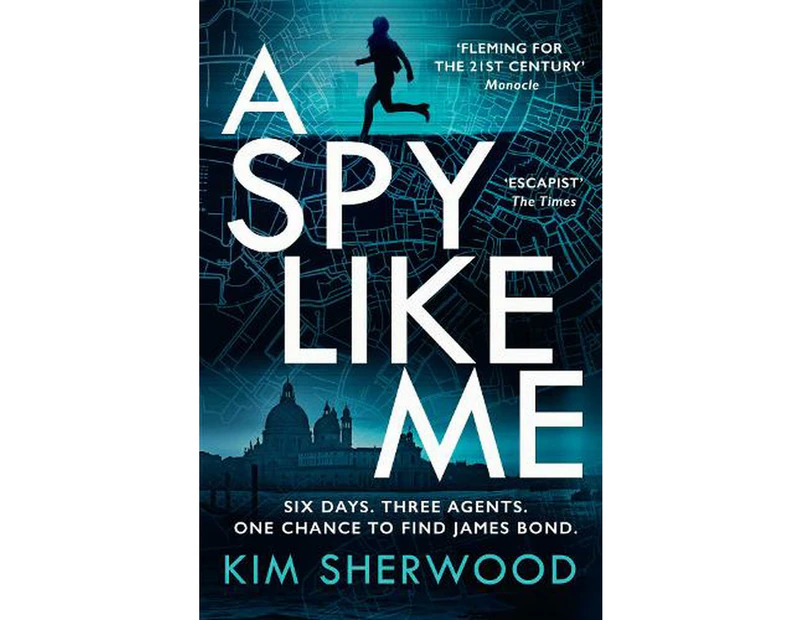 A Spy Like Me