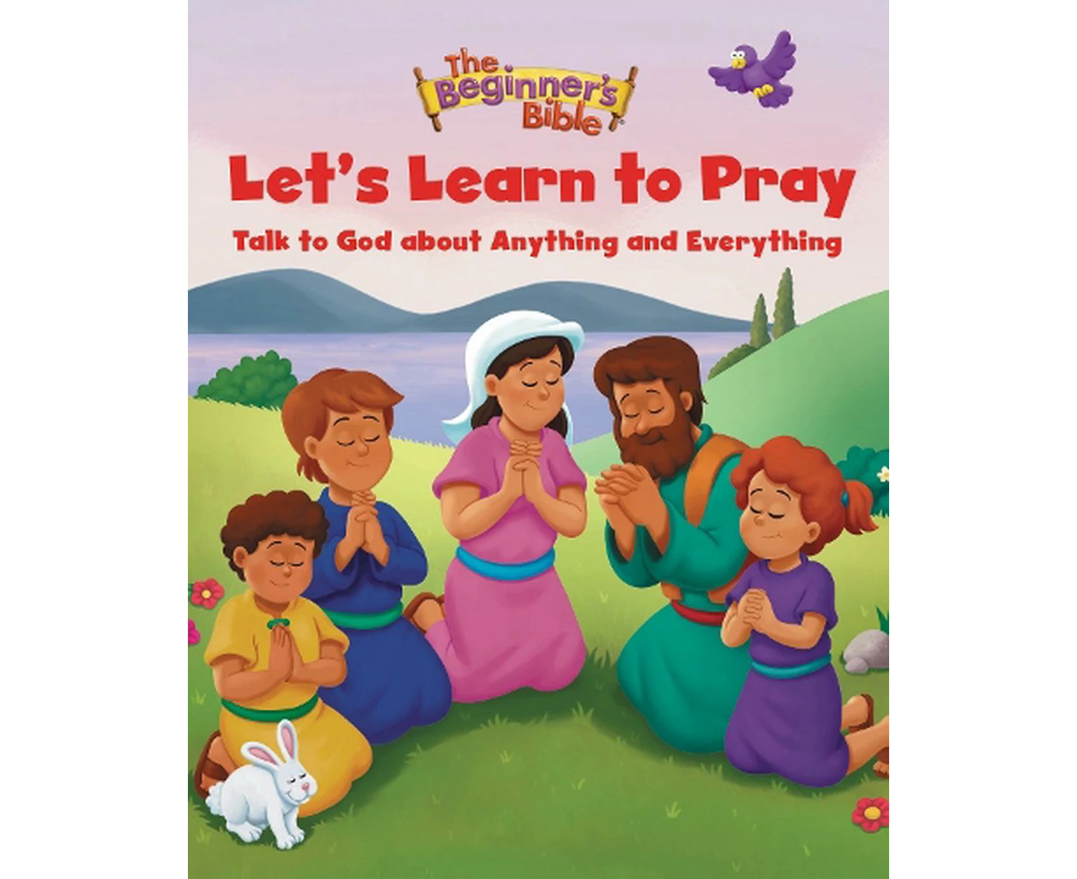 The Beginner's Bible Let's Learn to Pray