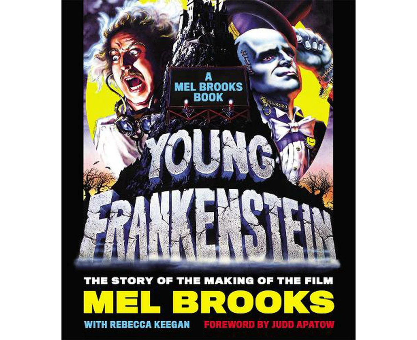 Young Frankenstein: A Mel Brooks Book