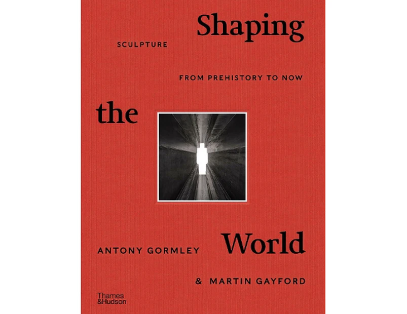 Shaping the World