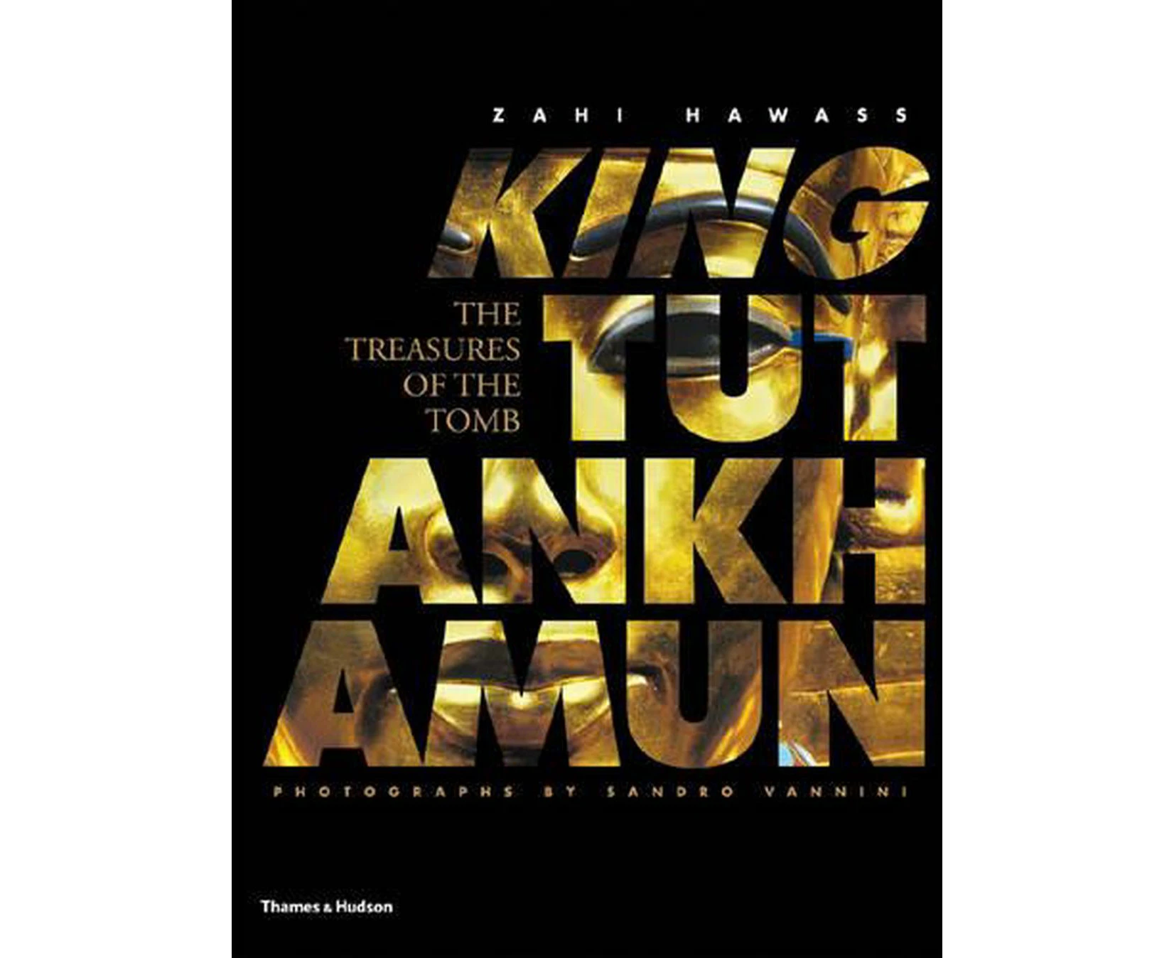 King Tutankhamun: The Treasures of the Tomb