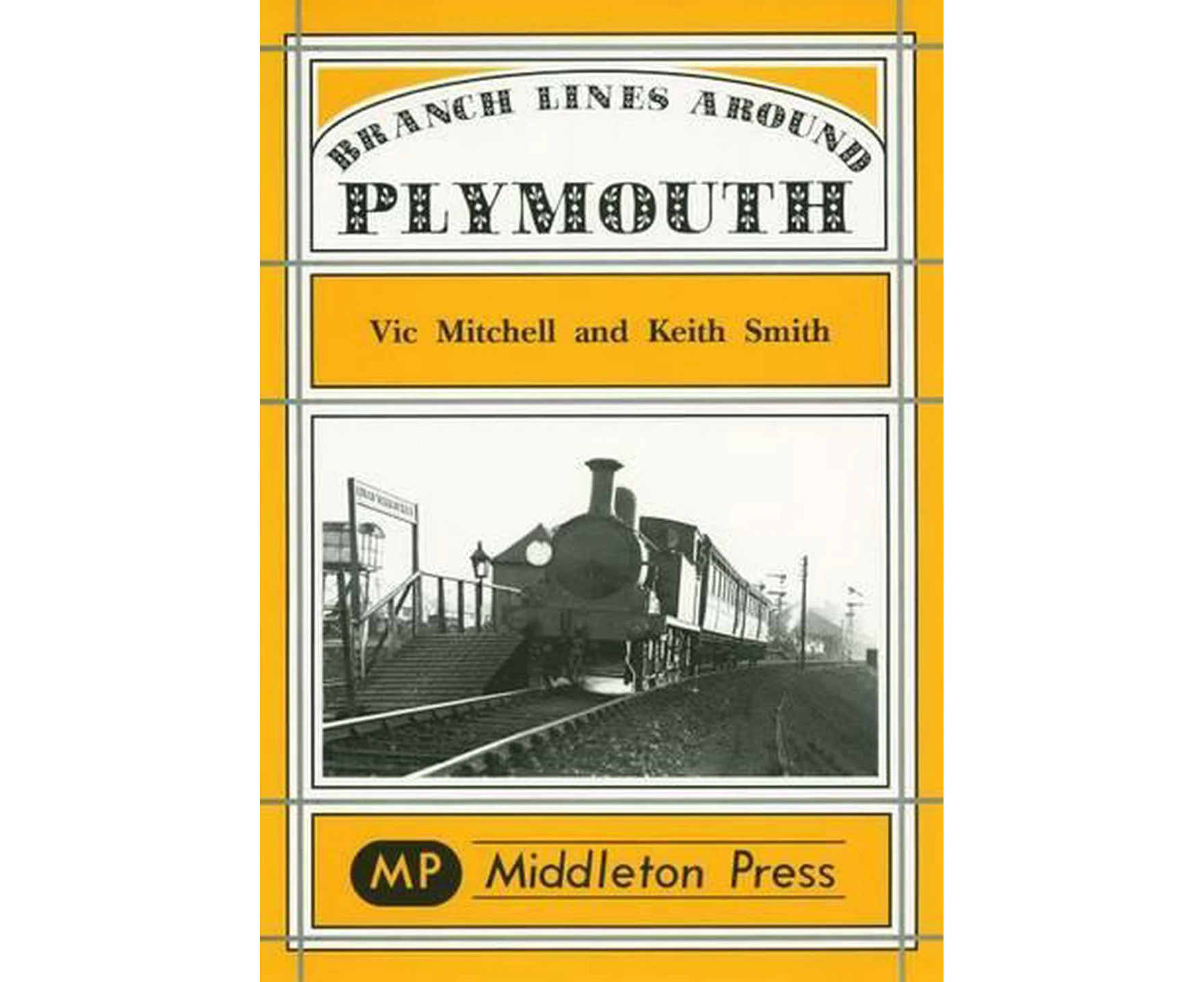 Branch Lines Around Plymouth