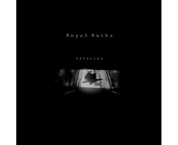 Royal Baths - Litanies  [COMPACT DISCS] USA import