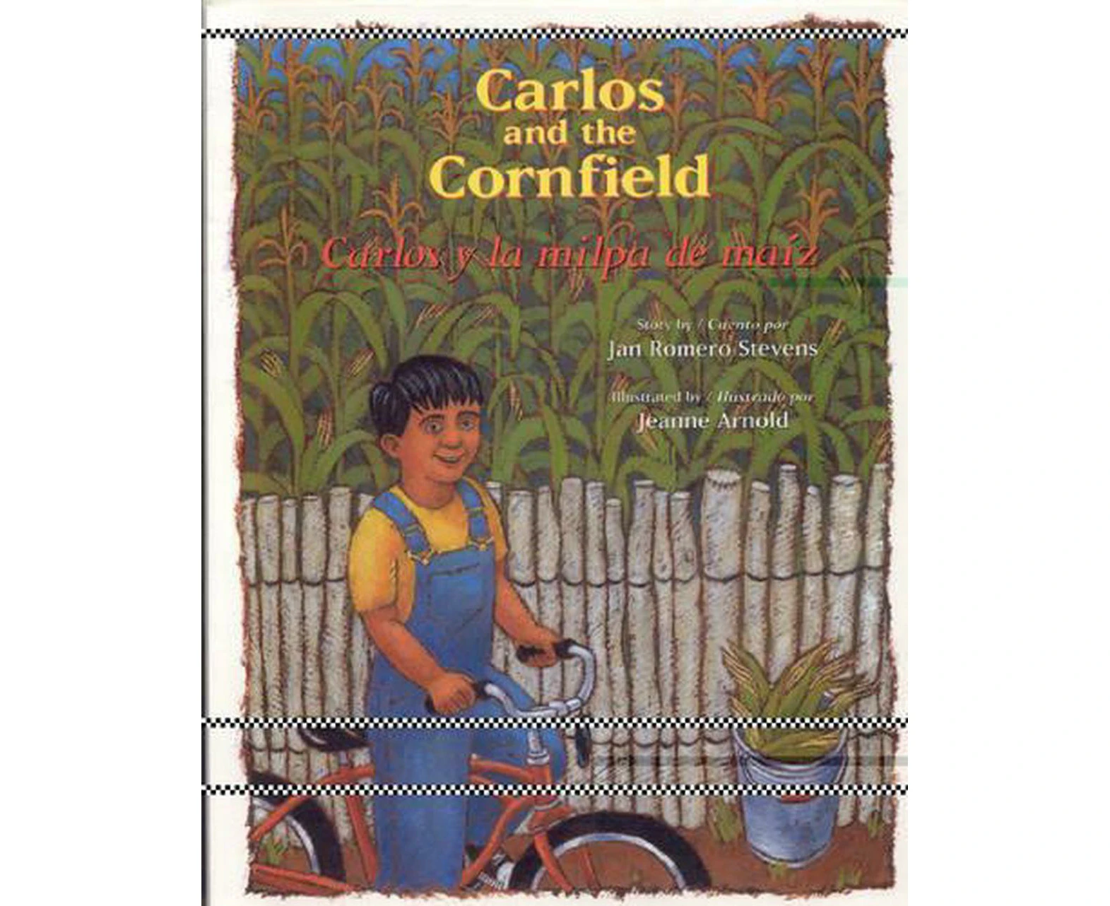 Carlos and the Cornfield / Carlos y la Milpa de Maiz