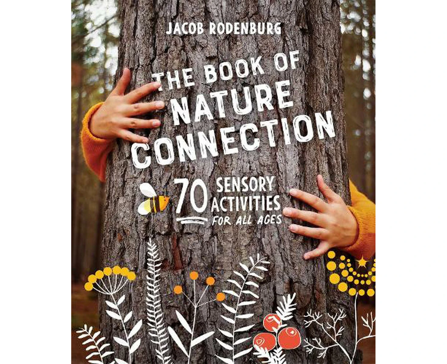 The Book of Nature Connection