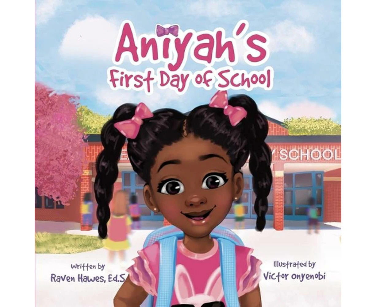 Aniyah's First Day of School