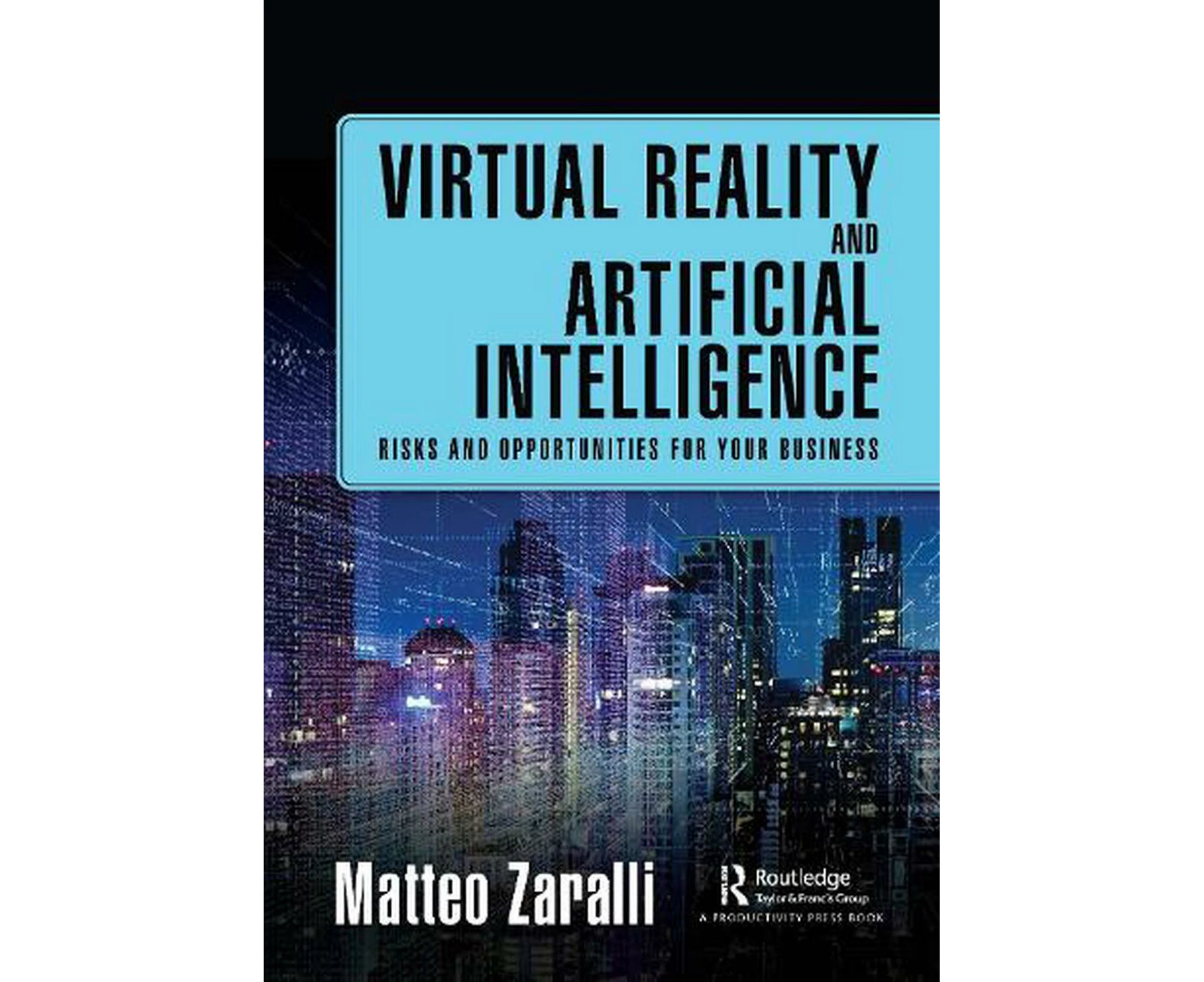 Virtual Reality and Artificial Intelligence