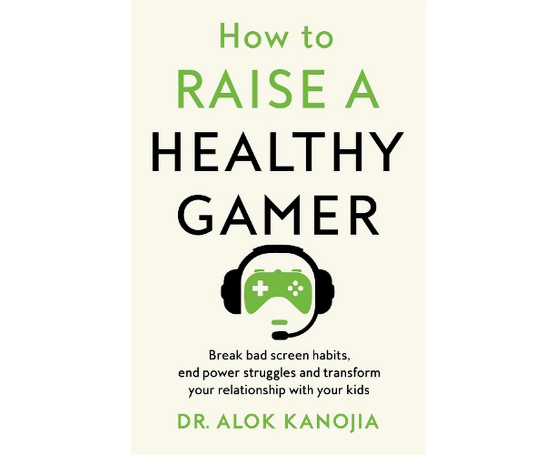 How to Raise a Healthy Gamer