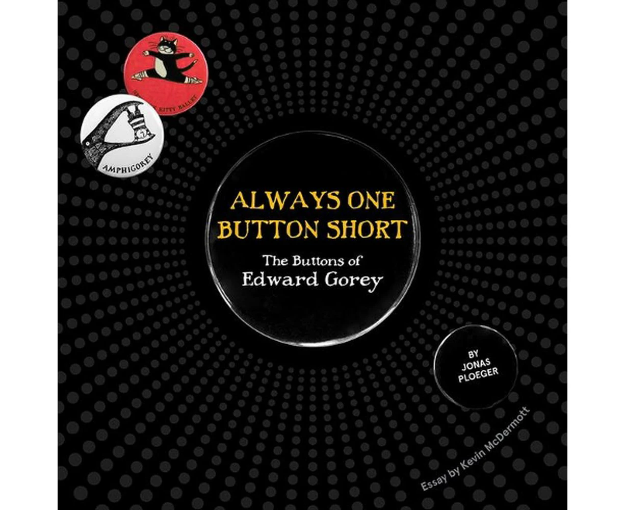 Always One Button Short