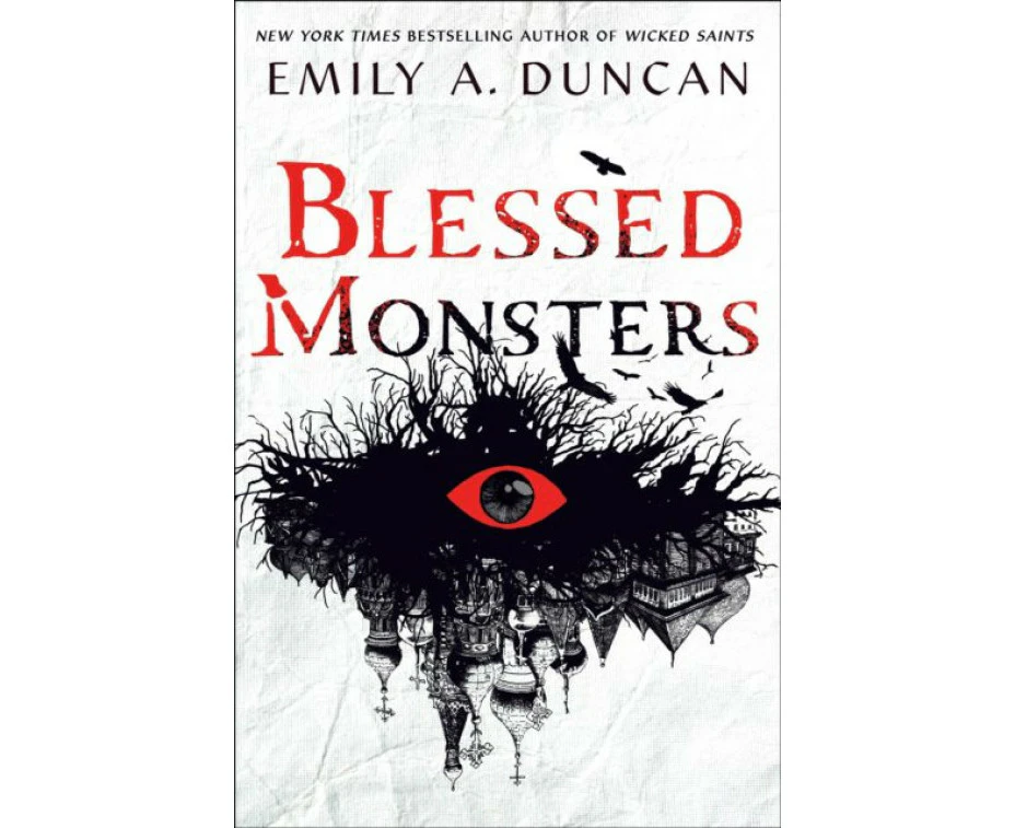 Blessed Monsters by Emily A. Duncan