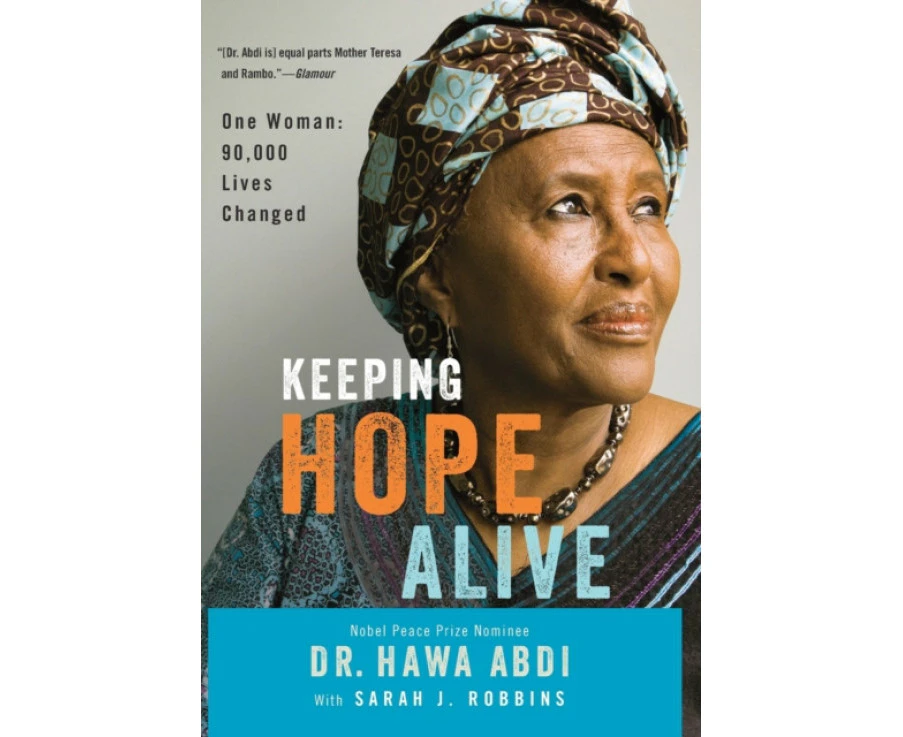 Keeping Hope Alive by Hawa Abdi