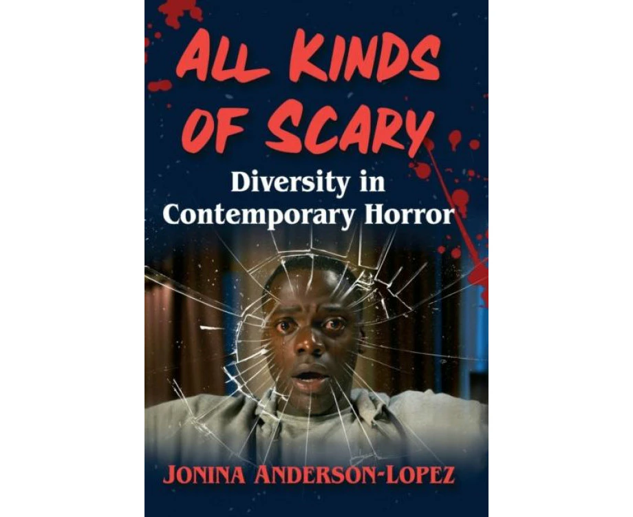 All Kinds of Scary by Jonina AndersonLopez