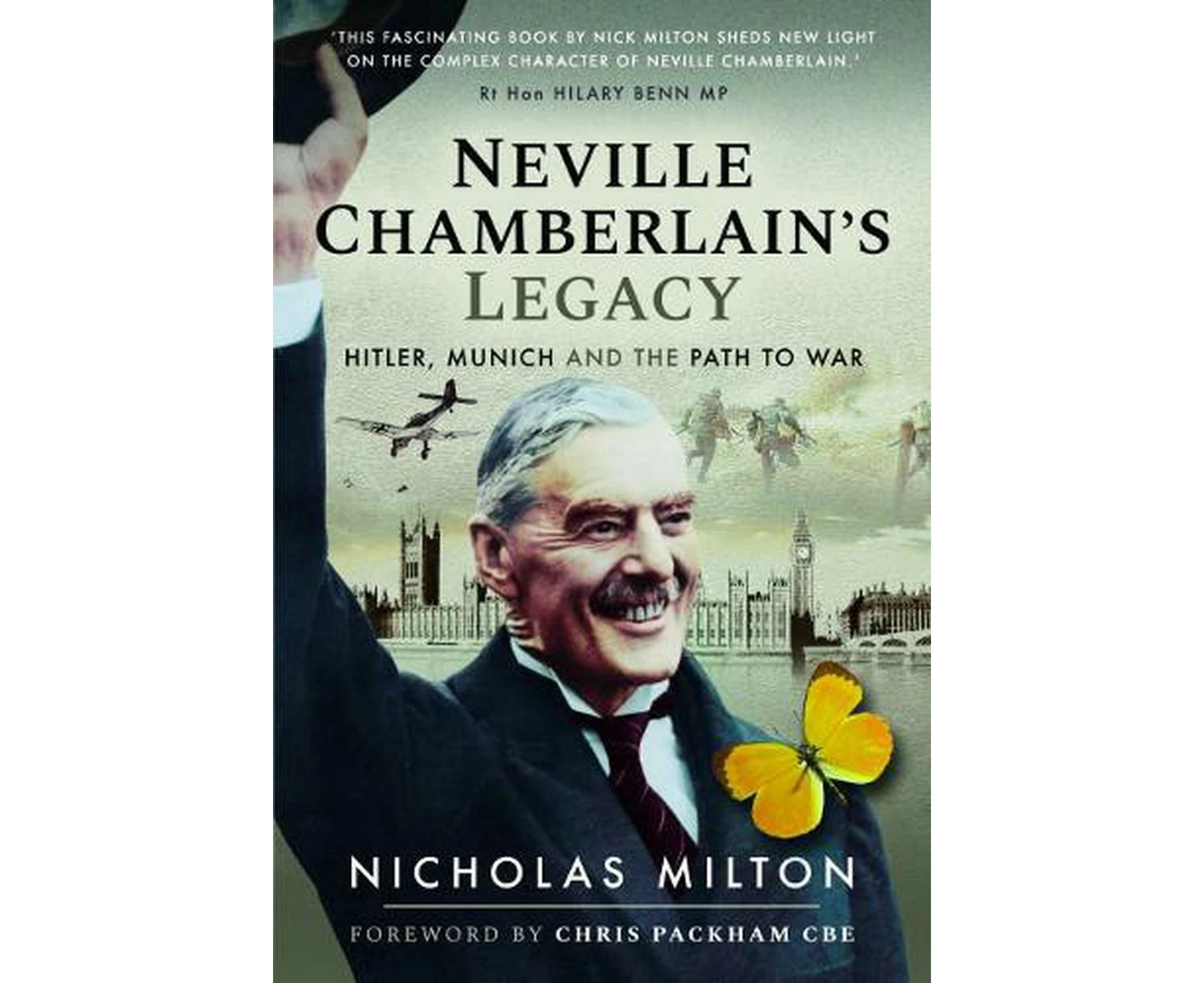 Neville Chamberlain's Legacy