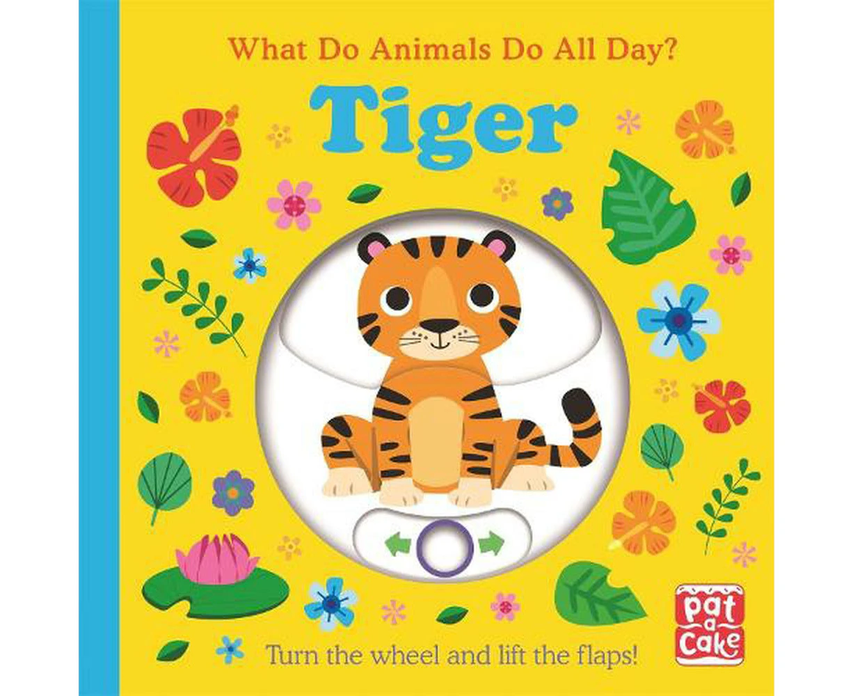 What Do Animals Do All Day?: Tiger