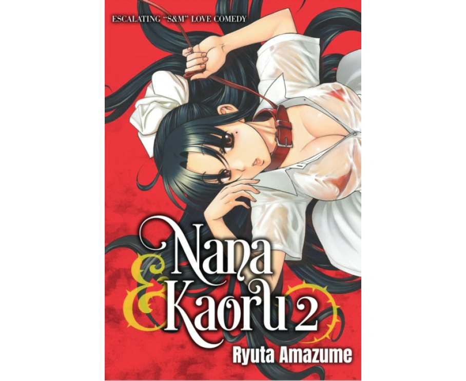 Nana  Kaoru Volume 2 by Ryuta Amazume