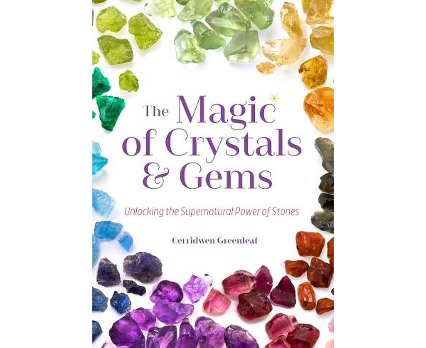 The Magic of Crystals and Gems