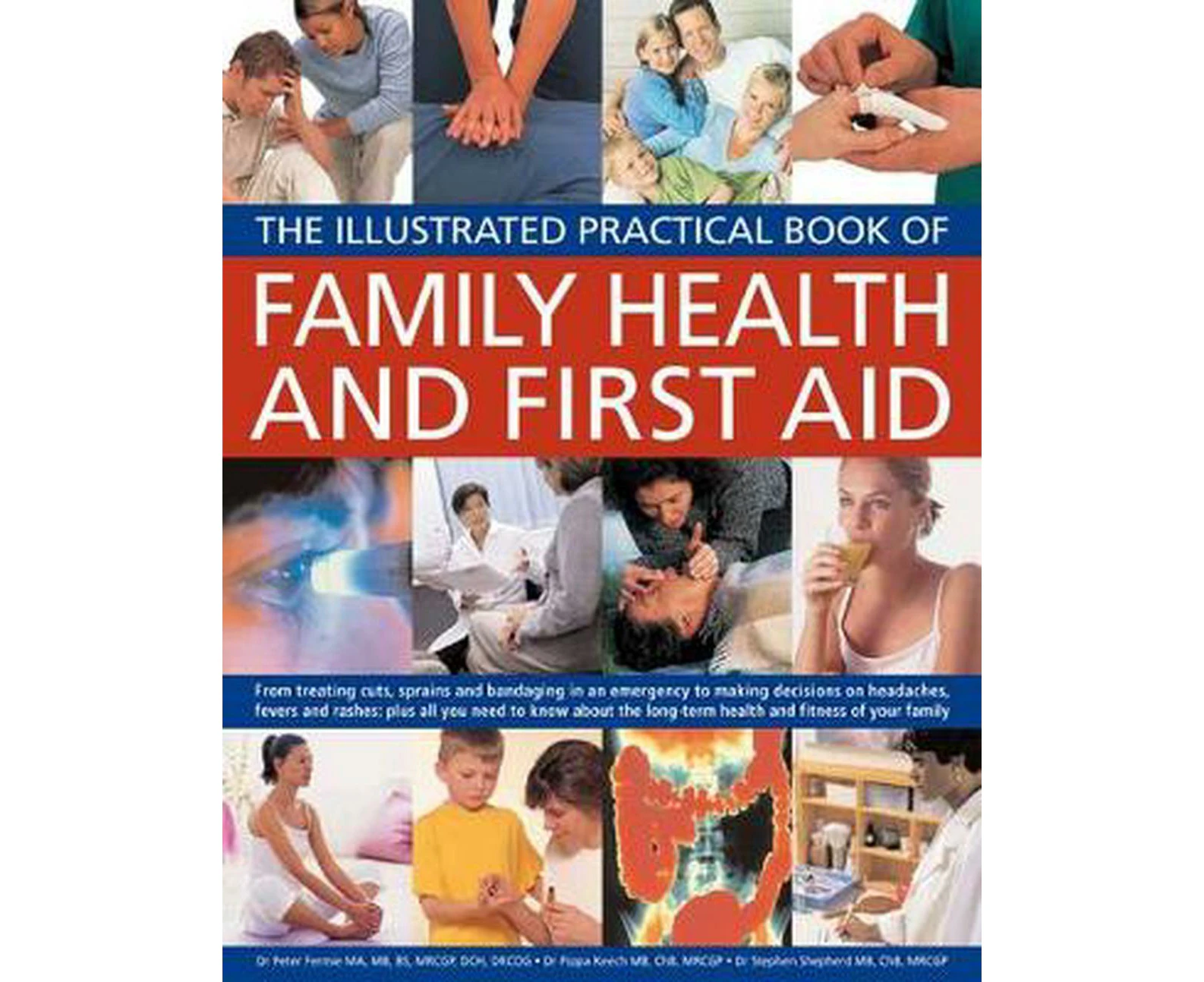 Illustrated Practical Book of Family Health & First Aid